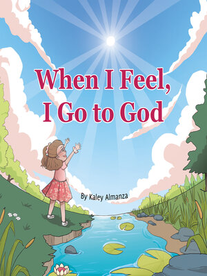 cover image of When I Feel, I Go to God